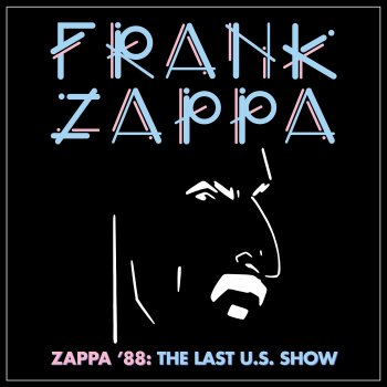 Frank Zappa Sharleena (Live At Nassau Coliseum, Uniondale, NY 3/25/88)