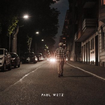 PaulWetz Never Enough