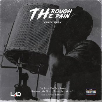 Исполнитель Yarwteasy, альбом Through the Pain - Single