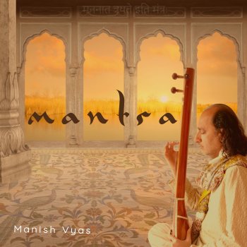 Manish Vyas Om Mani Padme Hum