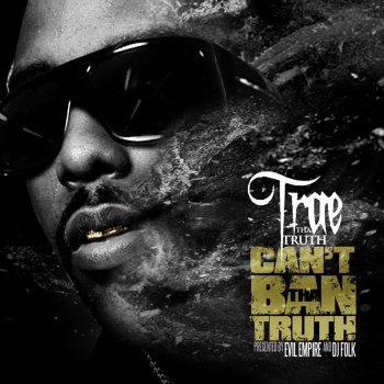 Trae tha Truth Goin Cop A Drop