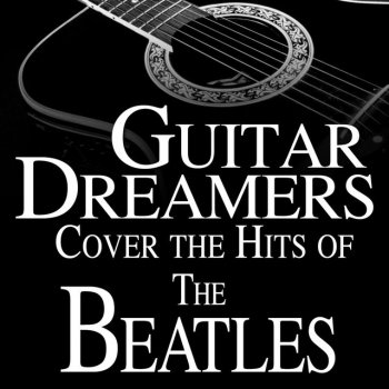 Guitar Dreamers Across the Universe