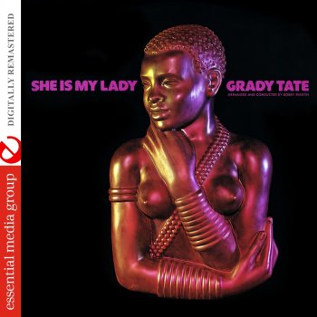 Grady Tate I Just Wanna Be There