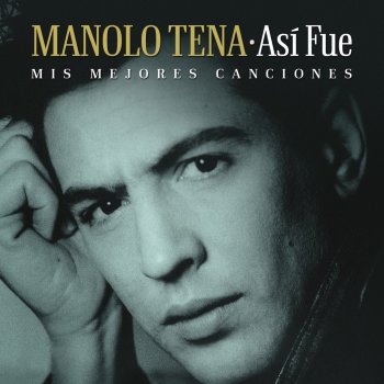 Manolo Tena Tocar Madera - Remasterizado