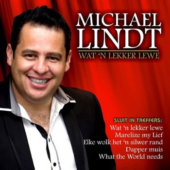 Michael Lindt Elke Wolk Het 'n Silwer Rand