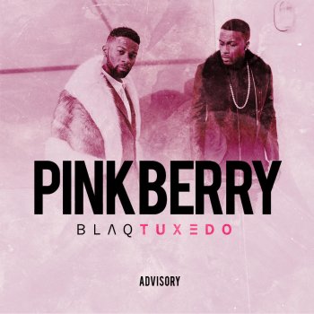 Blaq Tuxedo Pinkberry