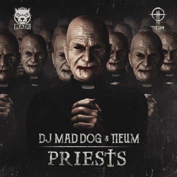 Dj Mad Dog feat. Tieum Priests - Edit