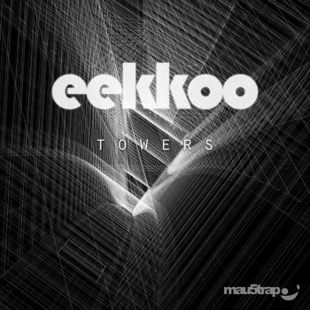 Исполнитель Eekkoo, альбом Towers