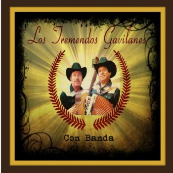 Los Tremendos Gavilanes Blanca Rosita