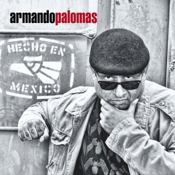 Armando Palomas 3 Veces 7