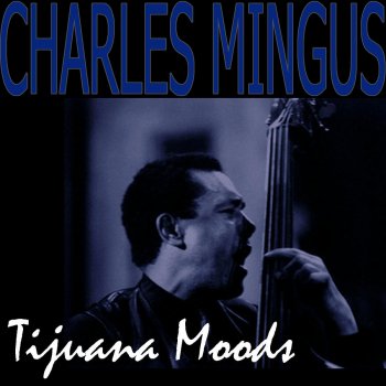 Charles Mingus Dizzy Moods (Bass Solos)