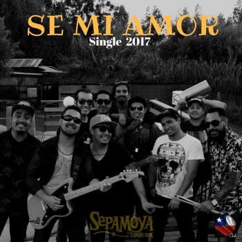 Sepamoya Se Mi Amor