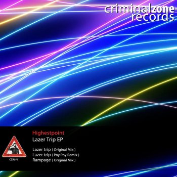 Highestpoint Lazer Trip (Poy Poy Remix)