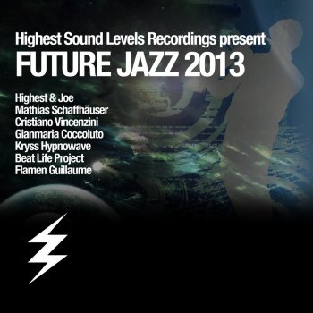 Highest & Joe Future Jazz 2013 (Flamen Remix)