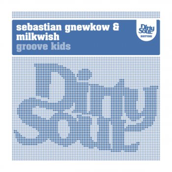 Sebastian Gnewkow & Milkwish Groove Kids