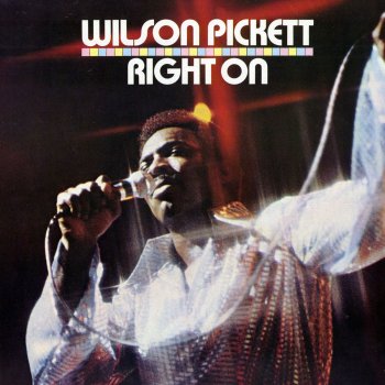 Wilson Pickett Steal Away