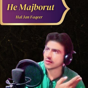 Hal Jan Faqeer He Majborut