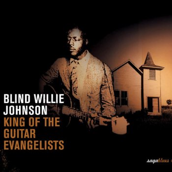 Blind Willie Johnson Take Your Burden to the Lord