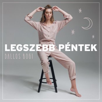 Dallos Bogi Legszebb Péntek