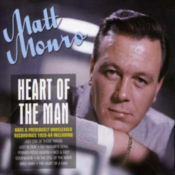 Matt Monro Say Something Sweet to Your Sweetheart