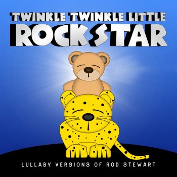 Twinkle Twinkle Little Rock Star Stay with Me