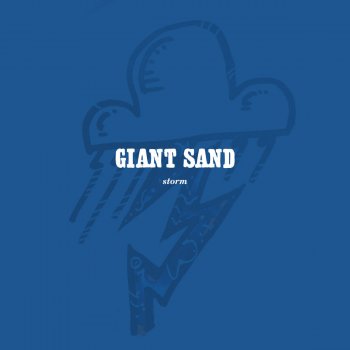 Giant Sand The Replacement