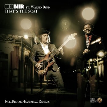 Oded Nir feat. Warren Byrd That's the Scat