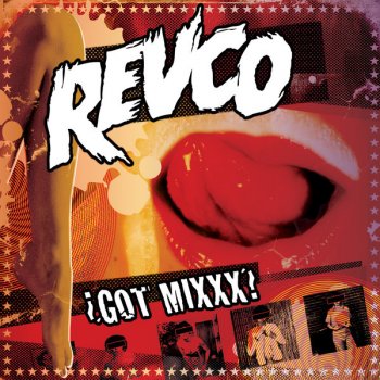 Revolting Cocks Juice (Feed Me Support Me Mixxx)