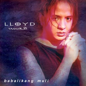 Lloyd Umali Sometimes Love Just Ain't Enough