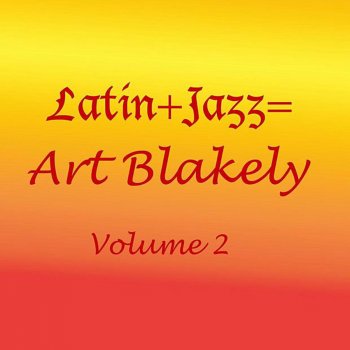 Art Blakey & The Jazz Messengers Just for Martey