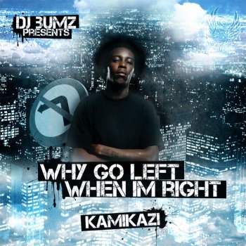 Kamikazi Nique & Bumz Interlude