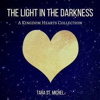 Tara St. Michel Night of Darkness (Inspired by "Kingdom Hearts")