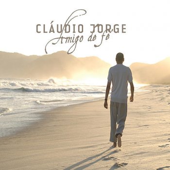 Cláudio Jorge Laços No Tempo