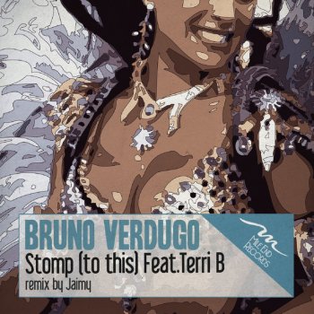 Shahin & Bruno Verdugo feat. Terri B Stomp (To This) - Jaimy Remix