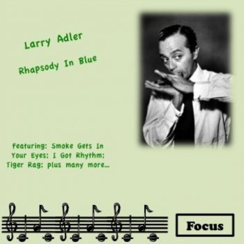 Larry Adler Medley: Empty Saddles / True About Dixie