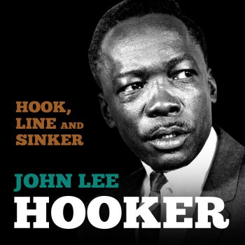John Lee Hooker Should've Been Gone