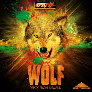 EpicFail Wolf (Shwann Remix)