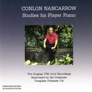 Исполнитель Conlon Nancarrow, альбом Nancarrow: Studies for Player Piano