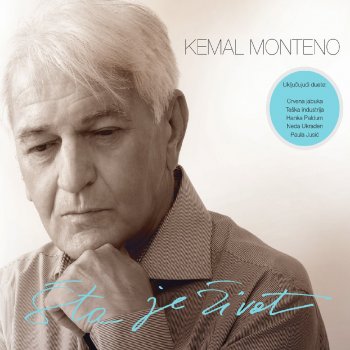 Kemal Monteno Malo Mir, Malo Rat