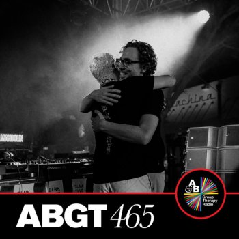 Above & Beyond Group Therapy (Messages Pt. 4) [ABGT465]