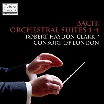 Robert Haydon Clark feat. Consort of London Overture