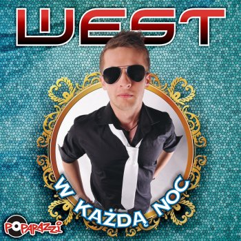 West W Każdą Noc (Radio Edit)