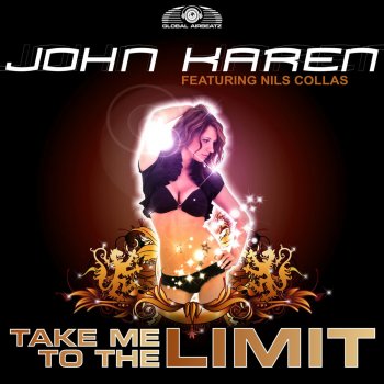 John Karen feat. Nils Collas Take Me To The Limit (T.M.O. Remix Edit)