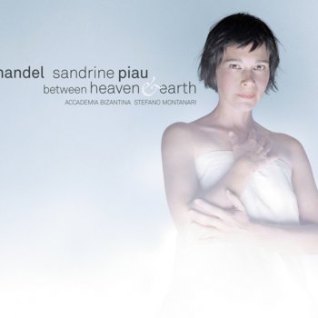 Sandrine Piau feat. Stefano Montanari & Accademia Bizantina Il Trionfo del Tempo e del Disinganno, HWV 46a (Aria 'Tu del Ciel ministro eletto')