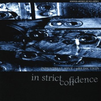 In Strict Confidence Industrial Love (Subherb mix by Controlled Fusion)