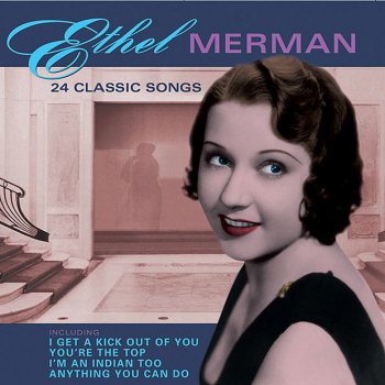 Ethel Merman Down in the Depths