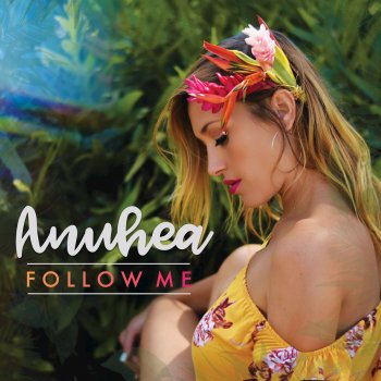 Anuhea Who Knew