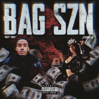 Ray Rav Bag Szn (feat. Steph G)