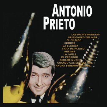 Antonio Prieto Bésame Mucho