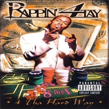 Rappin' 4-Tay 4 Tha Hard Way